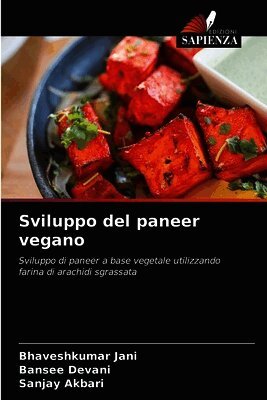 Sviluppo del paneer vegano