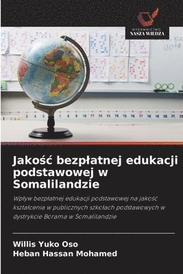 Jakośc bezplatnej edukacji podstawowej w Somalilandzie
