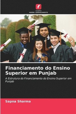 Sapna Sharma - Financiamento do Ensino Superior em Punjab, Häftad