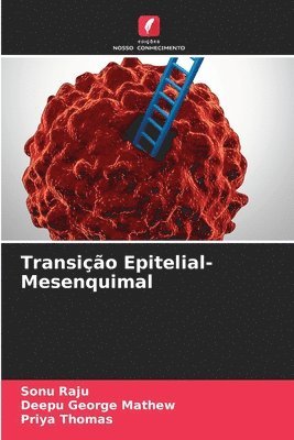 Transição Epitelial-Mesenquimal