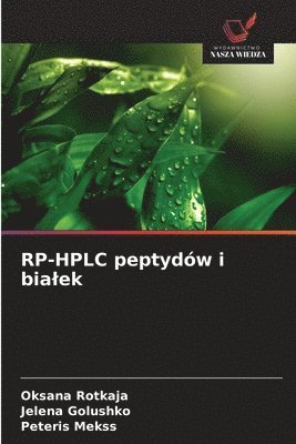RP-HPLC peptydów i bialek
