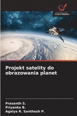 Projekt satelity do obrazowania planet