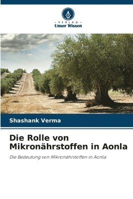 Rolle von Mikronährstoffen in Aonla
