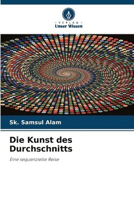 Die Kunst des Durchschnitts