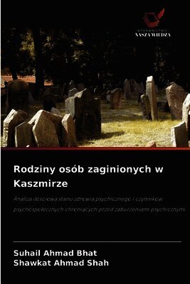 Rodziny osób zaginionych w Kaszmirze