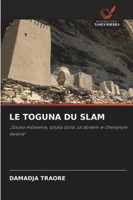 Le Toguna Du Slam
