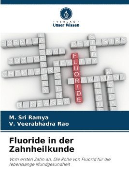 Fluoride in der Zahnheilkunde