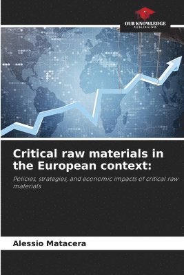 Critical raw materials in the European context
