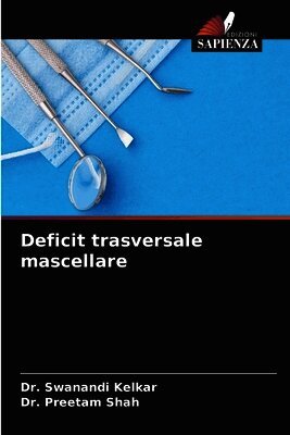 Deficit trasversale mascellare