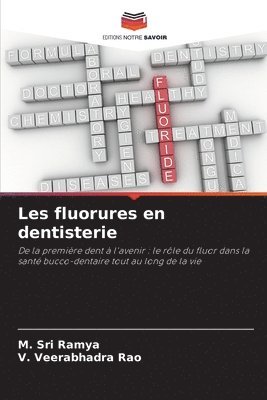 Les fluorures en dentisterie