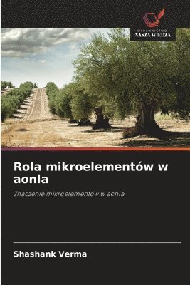 Rola mikroelementów w aonla