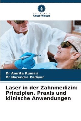Laser in der Zahnmedizin
