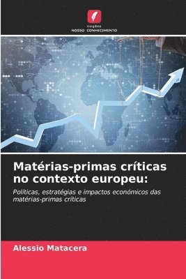 Matérias-primas críticas no contexto europeu
