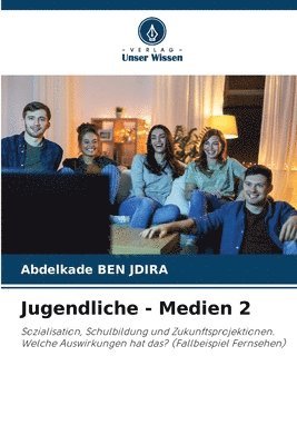 Jugendliche - Medien 2