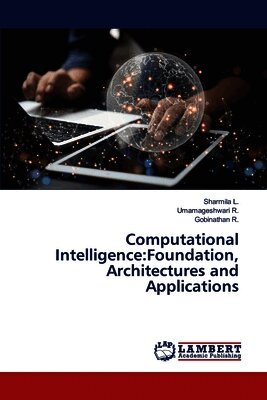 Sharmila L, Umamageshwari R, Gobinathan R - Computational Intelligence, Häftad