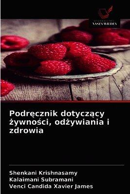 Podręcznik dotyczący żywności, odżywiania i zdrowia