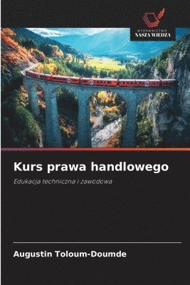 Augustin Toloum-Doumde - Kurs prawa handlowego, Häftad