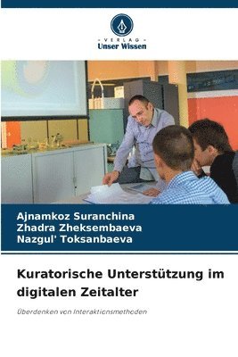 Kuratorische Unterstützung im digitalen Zeitalter