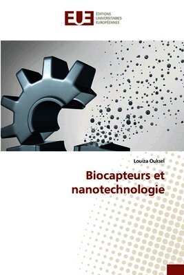 Biocapteurs et nanotechnologie