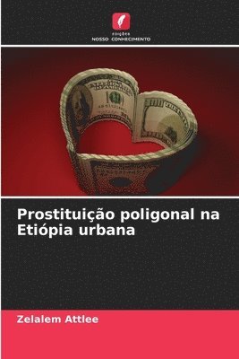 Prostituição poligonal na Etiópia urbana