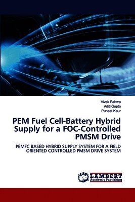 PEM Fuel Cell-Battery Hybrid Supply for a FOC-Controlled PMSM Drive