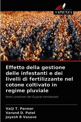 Effetto della gestione delle infestanti e dei livelli di fertilizzante nel cotone coltivato in regime pluviale