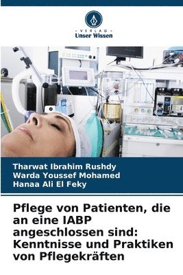 Pflege von Patienten, die an eine IABP angeschlossen sind