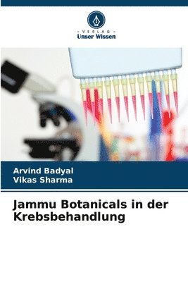 Arvind Badyal, Vikas Sharma - Jammu Botanicals in der Krebsbehandlung, Häftad
