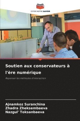 Soutien aux conservateurs à l'ère numérique