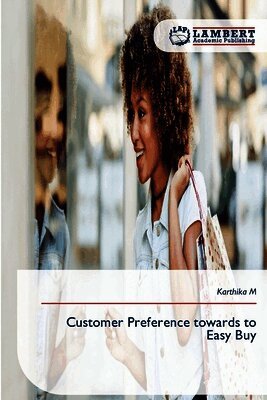 Customer Preference towards to Easy Buy