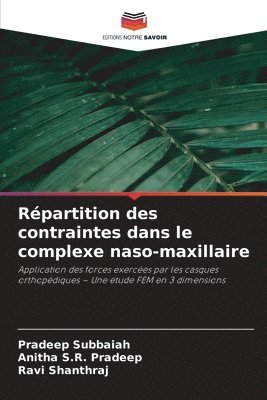 Répartition des contraintes dans le complexe naso-maxillaire