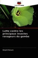 Lutte contre les principaux insectes ravageurs du gombo