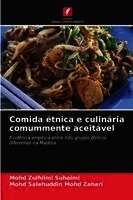 Comida étnica e culinária comummente aceitável