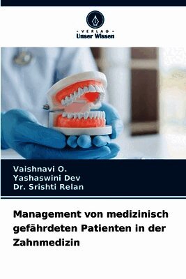 Management von medizinisch gefährdeten Patienten in der Zahnmedizin