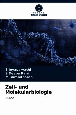 Zell- und Molekularbiologie