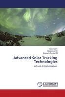 Elaiyarani K, Nigileeswari B, Sivakami Sundari M - Advanced Solar Tracking Technologies, Häftad