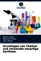 Grundlagen von Chalkon und verwandte neuartige Synthese