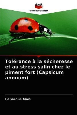 Tolérance à la sécheresse et au stress salin chez le piment fort (Capsicum annuum)