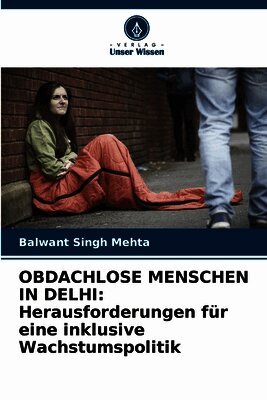 Obdachlose Menschen in Delhi
