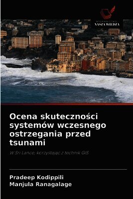 Ocena skuteczności systemów wczesnego ostrzegania przed tsunami