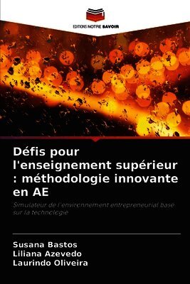 Susana Bastos, Liliana Azevedo, Laurindo Oliveira - Défis pour l'enseignement supérieur, Häftad