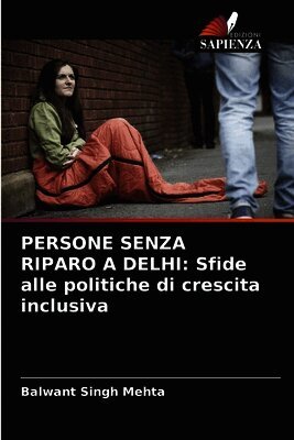 Persone Senza Riparo a Delhi