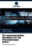 experimentelles Handbuch für die Pharmakologie Band I
