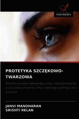 Protetyka SzczĘkowo-Twarzowa