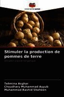 Stimuler la production de pommes de terre