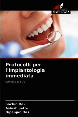 Protocolli per l'implantologia immediata