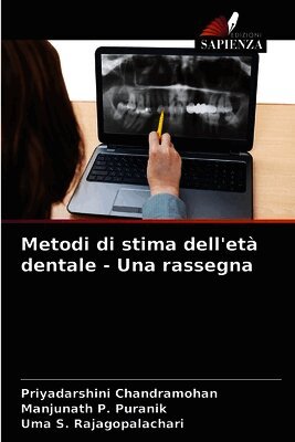 Metodi di stima dell'età dentale - Una rassegna