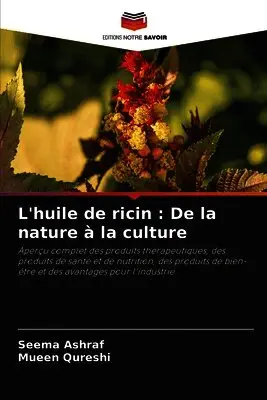 Seema Ashraf, Mueen Qureshi - L'huile de ricin, Häftad. Tillgänglighet: Lägg i varukorg