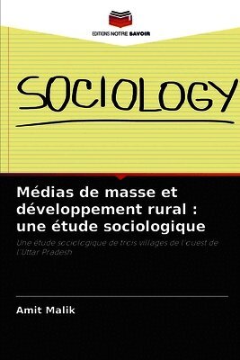 Amit Malik - Médias de masse et développement rural, Häftad