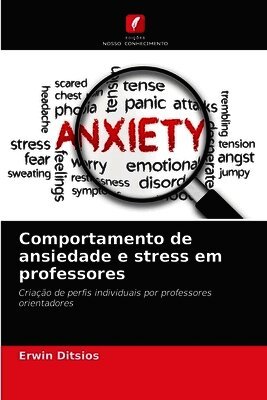 Comportamento de ansiedade e stress em professores